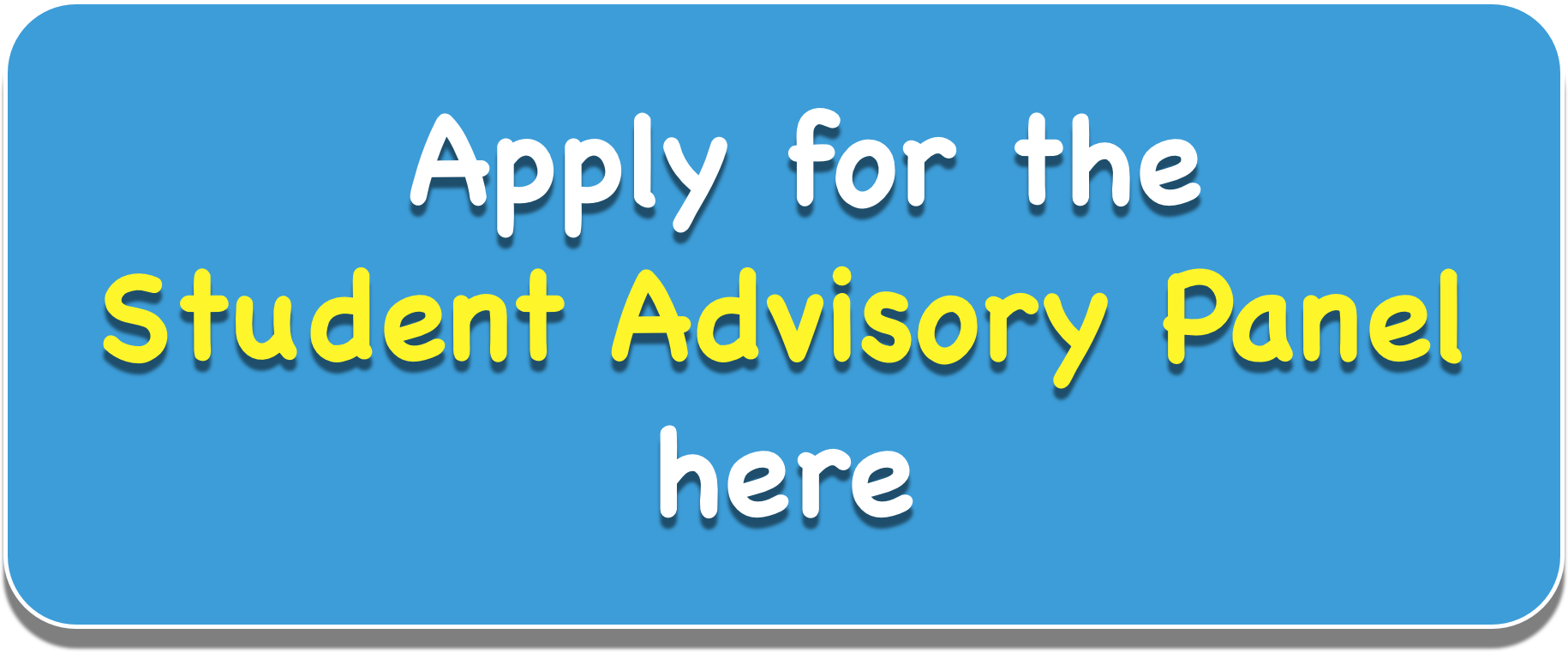 button for Student Advisory Panel survey questions